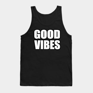 Good vibes Tank Top